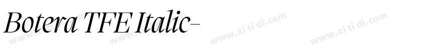 Botera TFE Italic字体转换 Botera TFE Italic字体转换